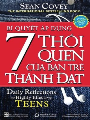 Bảy Thói Quen Của Bạn Trẻ Thành Đạt
