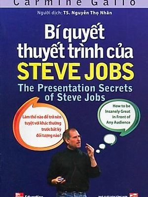 Bí Quyết Thuyết Trình Của Steve Jobs