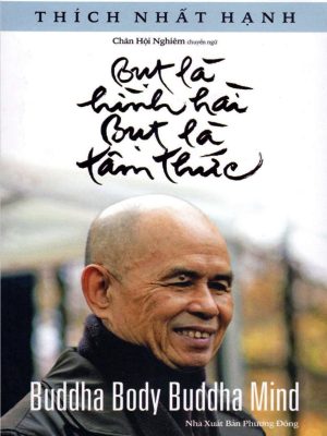 Bụt Là Hình Hài, Bụt Là Tâm Thức