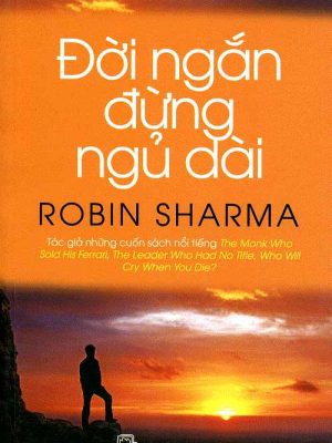 Đời Ngắn Đừng Ngủ Dài