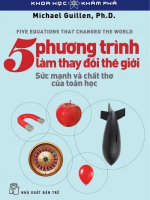 5 Phương Trình Làm Thay Đổi Thế Giới